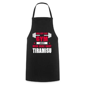 Mein Kopf Sagt Gym Aber Mein Herz Sagt Tiramisu - Kochschürze - Schwarz - Vorne - AI Model Male 185 dark (185cm)