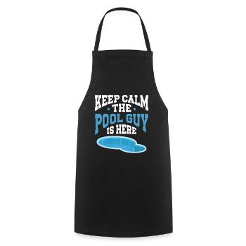 Pool Cleaner Keep Calm The Pool Guy Is Here - Kochschürze - Schwarz - Vorne - AI Model Male 185 dark (185cm)