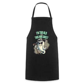 Boo Sheet Ghost Funny Saying Design - Cooking Apron - black - Front - AI Model Male 185 dark (185cm)