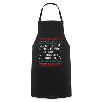 The One Who Hates Matching Outfits Christmas - Cooking Apron - black - Front - AI Model Male 185 dark (185cm)
