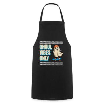 Ghoul Vibes Only Funny Halloween Saying Design - Cooking Apron - black - Front - AI Model Male 185 dark (185cm)