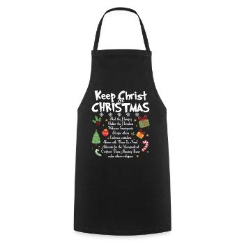 Christmas Keep Christ In Christmas - Cooking Apron - black - Front - AI Model Male 185 dark (185cm)