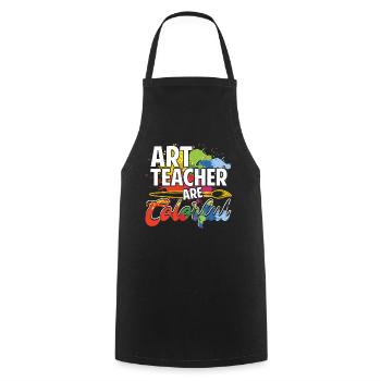 Art Teachers Are Colorful - Cooking Apron - black - Front - AI Model Male 185 dark (185cm)