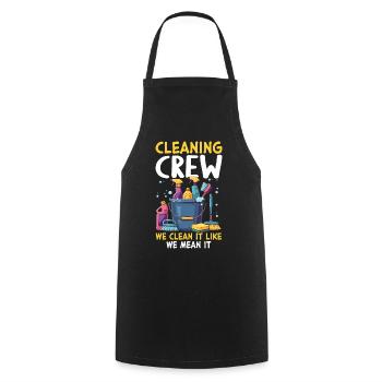 Cleaning Crew We Clean It Like We Mean It - Cooking Apron - black - Front - AI Model Male 185 dark (185cm)