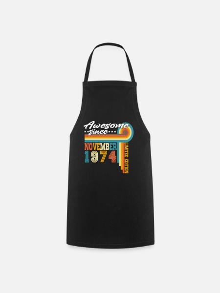 November 1974 Jahrgang Retro Geburtstag Geschenk - Kochschürze - Schwarz