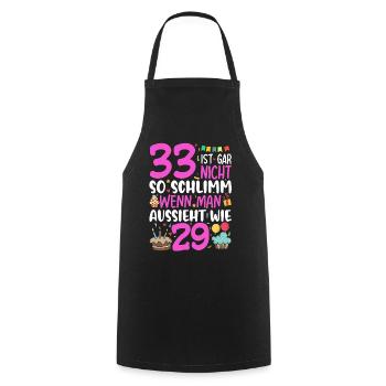 33 isn't so bad - Cooking Apron - black - Front - AI Model Male 185 dark (185cm)