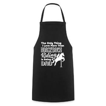 Love Horseback Riding And Being A Dad - Cooking Apron - black - Front - AI Model Male 185 dark (185cm)