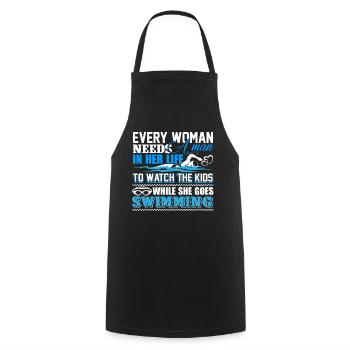 Swimming Every Woman Needs A Man In Her Life - Cooking Apron - black - Front - AI Model Male 185 dark (185cm)