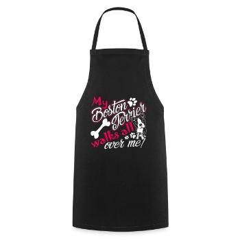 My Boston Terrier Walks All Over Me - Cooking Apron - black - Front - AI Model Male 185 dark (185cm)
