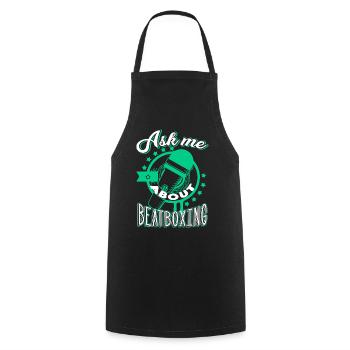 Beatboxing Ask Me About Beatboxing - Cooking Apron - black - Front - AI Model Male 185 dark (185cm)