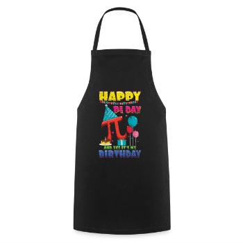 Happy Pi Day Und Ja, Es Ist Mein Geburtstag - Kochschürze - Schwarz - Vorne - AI Model Male 185 dark (185cm)
