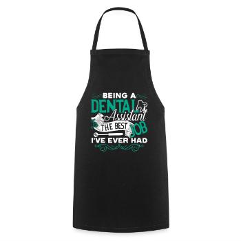 Dental Assistant Dental Assistant Is The Best Job - Cooking Apron - black - Front - AI Model Male 185 dark (185cm)
