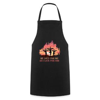 Easter: He Died For Me So I Live For Him - Cooking Apron - black - Front - AI Model Male 185 dark (185cm)