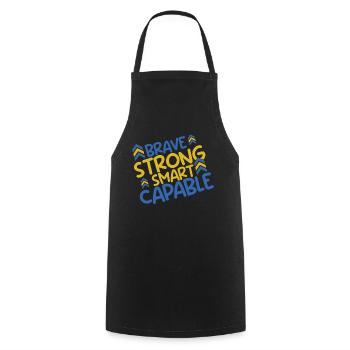 Down Syndrome: Brave Strong Smart Capable - Cooking Apron - black - Front - AI Model Male 185 dark (185cm)