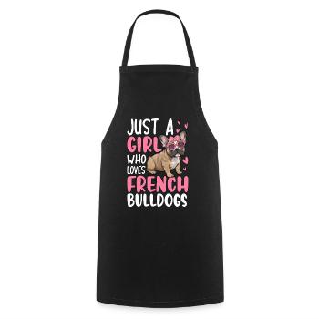 Juste une fille qui aime les bouledogues français - Tablier de cuisine - noir - Devant - AI Model Male 185 dark (185cm)