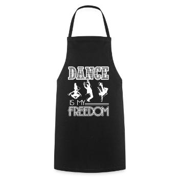 Dancer Dance Is My Freedom - Cooking Apron - black - Front - AI Model Male 185 dark (185cm)