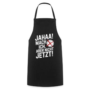 Jahaa Mach Ich Aber Nicht Jetzt Cool Faultier Büro - Kochschürze - Schwarz - Vorne - AI Model Male 185 dark (185cm)