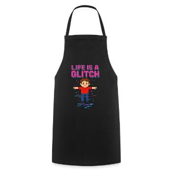 Life Is a Glitch – Das Leben ist ein Glitch - Tablier de cuisine - noir - Devant - AI Model Male 185 dark (185cm)