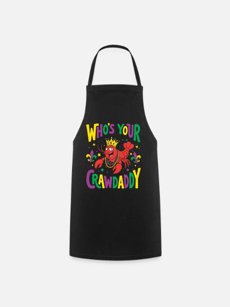 Wer ist dein Crawdaddy Lustiger Mardi Gras - Kochschürze - Schwarz