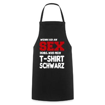 An Sex denken Erotik Sprüche Fun Lustig - Kochschürze - Schwarz - Vorne - AI Model Male 185 dark (185cm)