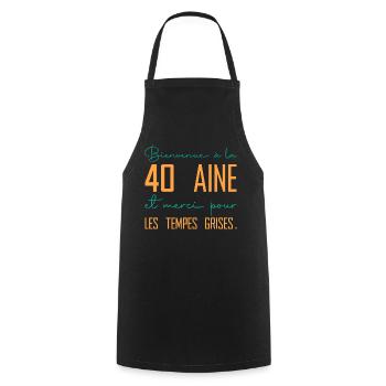 40 ans anniversaire - Tablier de cuisine - noir - Devant - AI Model Male 185 dark (185cm)
