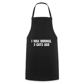 I Was Normal 3 Cats Ago - Cooking Apron - black - Front - AI Model Male 185 dark (185cm)