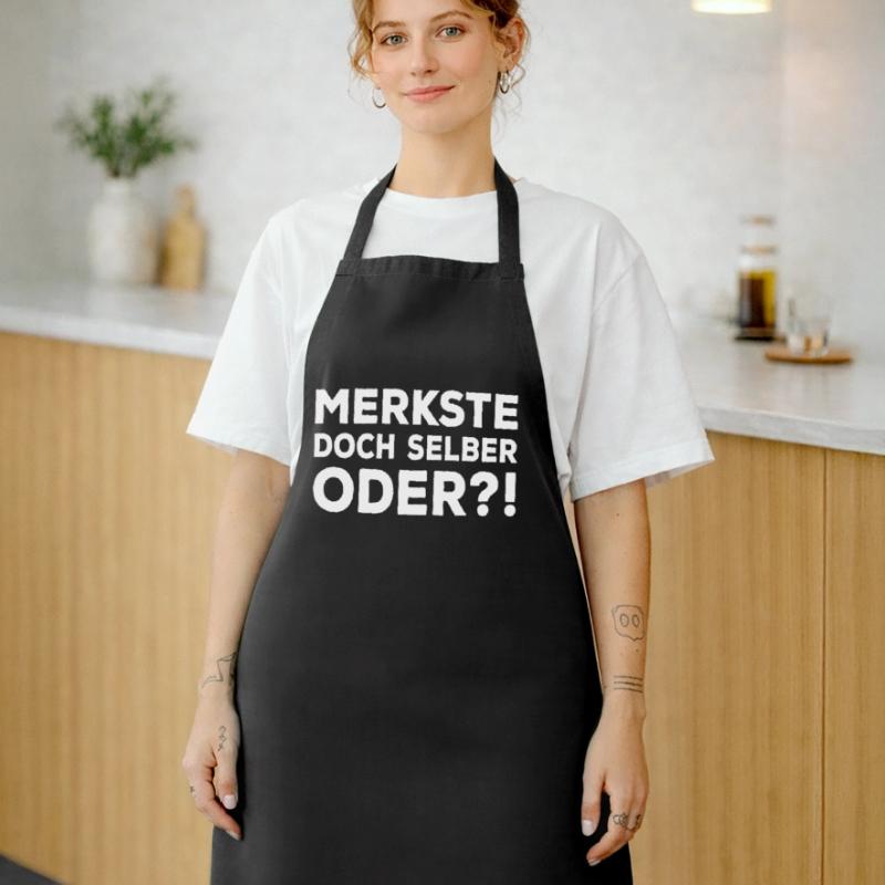 Merkste Doch Selber Oder ?! Lustiger Sarkasmus Fun Kochschürze