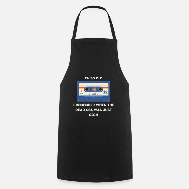 Dicton rétro sarcastique de l’âge - Tablier de cuisine - noir