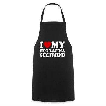 I love my hot latina girlfriend - Kochschürze - Schwarz - Vorne - AI Model Male 185 dark (185cm)