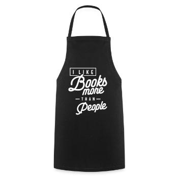 Drôle, j'aime les livres plus que les gens - Tablier de cuisine - noir - Devant - AI Model Male 185 dark (185cm)