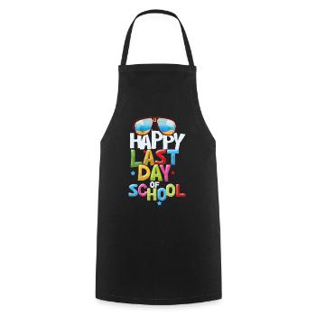 Happy Last Day Of School Students And Teachers - Cooking Apron - black - Front - AI Model Male 185 dark (185cm)