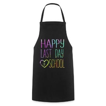 Happy Last Day Of School Students And Teachers - Cooking Apron - black - Front - AI Model Male 185 dark (185cm)