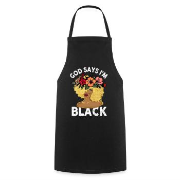 Une fille afro-américaine Dieu dit que je suis black pride - Tablier de cuisine - noir - Devant - AI Model Male 185 dark (185cm)