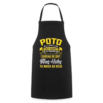 poto cadeau de ouf mais tu nous as déjà amitié - Tablier de cuisine - noir - Devant - AI Model Male 185 dark (185cm)