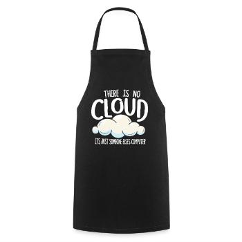 There Is No Cloud It's Just Someone Else's - Kochschürze - Schwarz - Vorne - AI Model Male 185 dark (185cm)