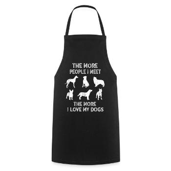 The More People I Meet The More I Like My Dog - Cooking Apron - black - Front - AI Model Male 185 dark (185cm)