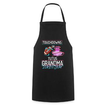 Touchdowns or Tutus Grandma Loves You - Kochschürze - Schwarz - Vorne - AI Model Male 185 dark (185cm)