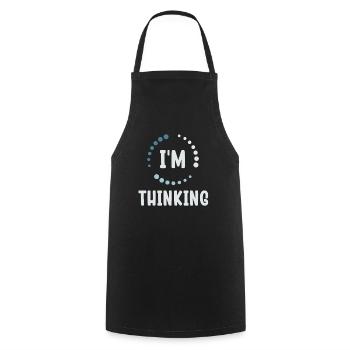 I'm Thinking Stand By, I'm Processing This - Cooking Apron - black - Front - AI Model Male 185 dark (185cm)