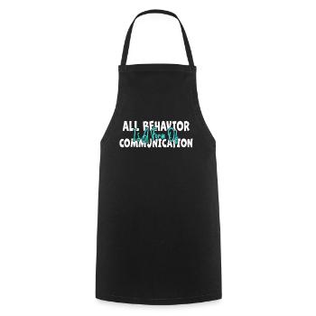 Tout comportement est une forme de communication - Tablier de cuisine - noir - Devant - AI Model Male 185 dark (185cm)