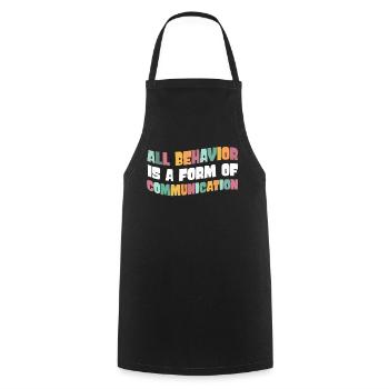 Tout comportement est une forme de communication - Tablier de cuisine - noir - Devant - AI Model Male 185 dark (185cm)