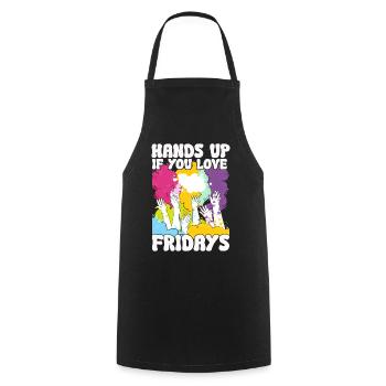 Hands Up If You Love Fridays - Kochschürze - Schwarz - Vorne - AI Model Male 185 dark (185cm)