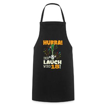 Hurra! Der Lauch Wird 18! Volljährig Endlich - Kochschürze - Schwarz - Vorne - AI Model Male 185 dark (185cm)