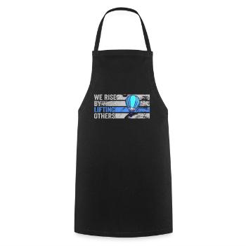We Rise By Lifting Others Inspirational Quote - Kochschürze - Schwarz - Vorne - AI Model Male 185 dark (185cm)