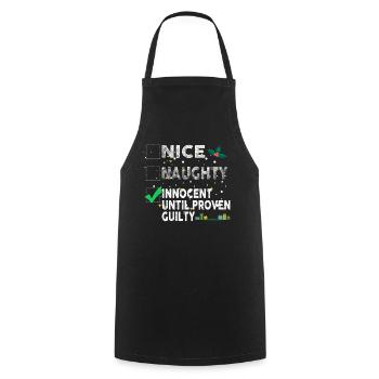 Nice Naughty Innocent Until Proven Guilty - Kochschürze - Schwarz - Vorne - AI Model Male 185 dark (185cm)