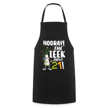 21th Bday Hooray The Leek Turns 21 Years Old - Cooking Apron - black - Front - AI Model Male 185 dark (185cm)