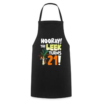 21th Bday Hooray The Leek Turns 21 Years Old - Cooking Apron - black - Front - AI Model Male 185 dark (185cm)