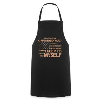 My Opinion Offended You Shirt Adult Humor Novelty - Cooking Apron - black - Front - AI Model Male 185 dark (185cm)