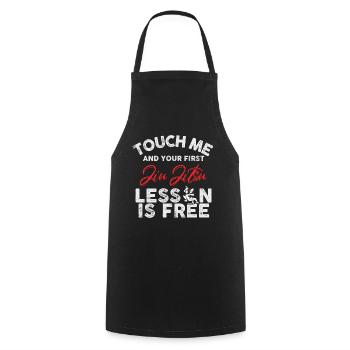 Touch Me And Your First Jiu Jitsu Lesson Is Free - Cooking Apron - black - Front - AI Model Male 185 dark (185cm)