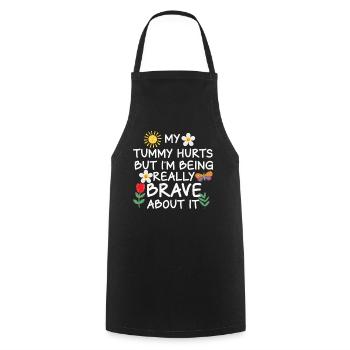 J’ai mal au ventre mais je suis vraiment courageux à ce sujet - Tablier de cuisine - noir - Devant - AI Model Male 185 dark (185cm)