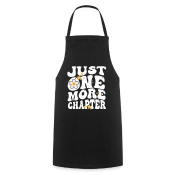 Just One More Chapter I Promise Reading - Cooking Apron - black - Front - AI Model Male 185 dark (185cm)